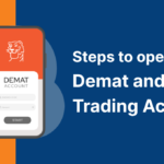 Steps to open Demat and Trading account