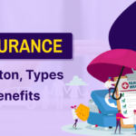Insurance: Its definition, types and benefits